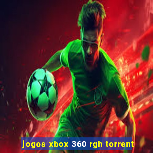 jogos xbox 360 rgh torrent